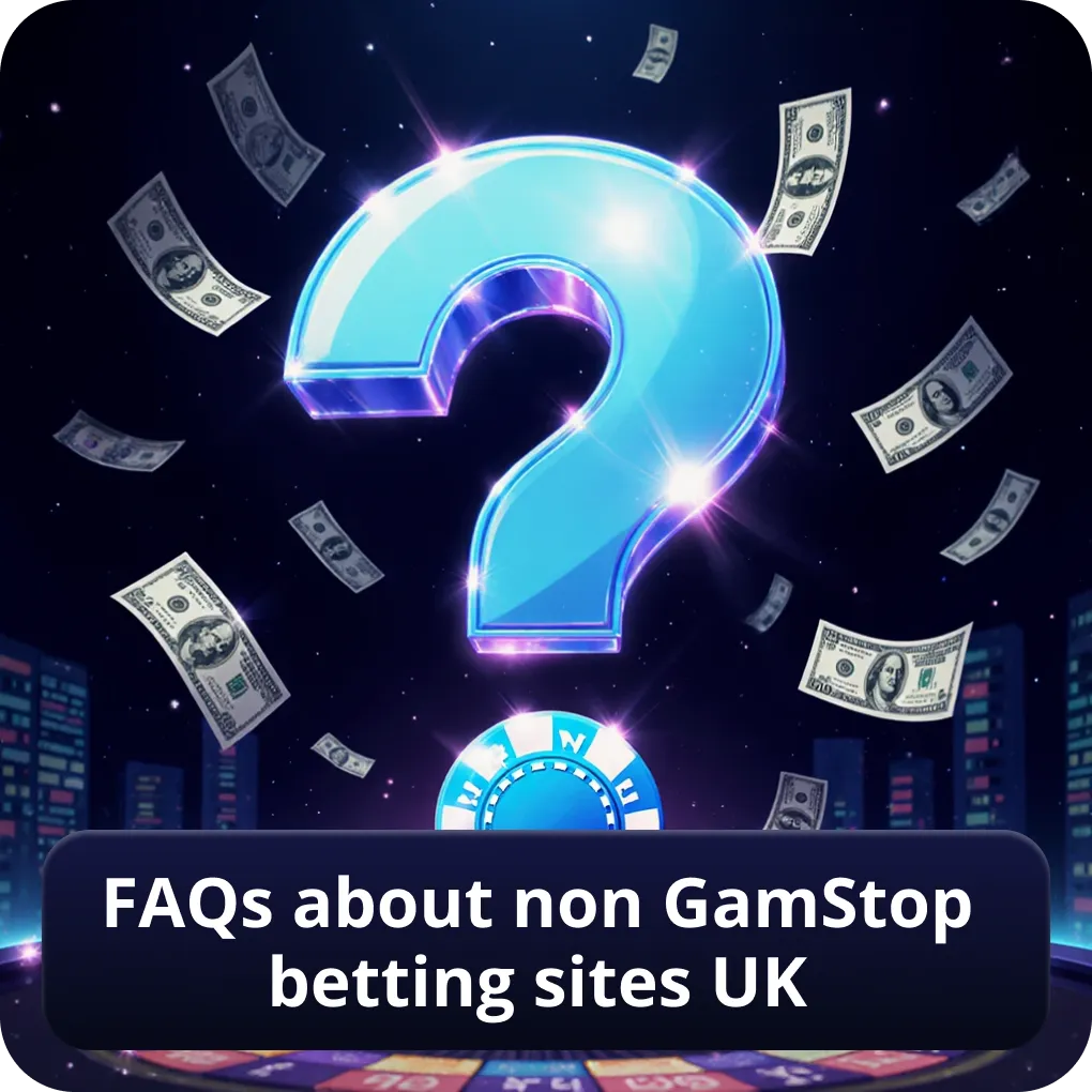 FAQs about non GamStop betting sites UK